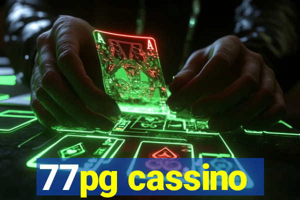 77pg cassino